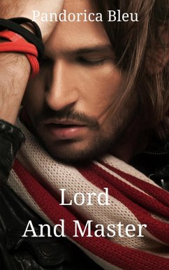 Lord And Master: Part One (eBook, ePUB) - Bleu, Pandorica