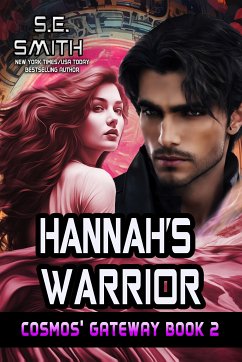 Hannah’s Warrior (eBook, ePUB) - Smith, S. E.