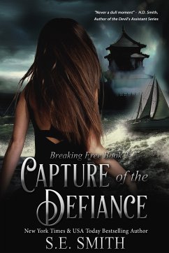 Capture of the Defiance (eBook, ePUB) - Smith, S. E.