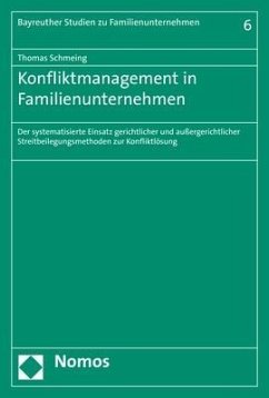 Konfliktmanagement in Familienunternehmen - Schmeing, Thomas