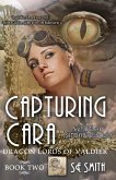 Capturing Cara (Dragon Lords of Valdier, #2) (eBook, ePUB)