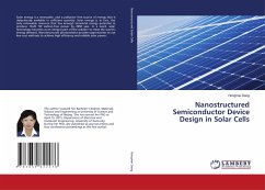 Nanostructured Semiconductor Device Design in Solar Cells - Dang, Hongmei