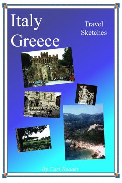 Italy, Greece - Travel Sketches (eBook, ePUB) - Reader, Carl