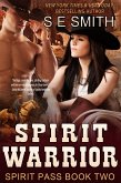 Spirit Warrior (Spirit Pass, #2) (eBook, ePUB)