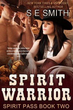 Spirit Warrior (Spirit Pass, #2) (eBook, ePUB) - Smith, S. E.