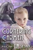Cornering Carmen (Dragon Lords of Valdier, #5) (eBook, ePUB)