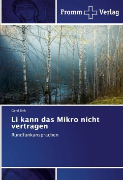 Li kann das Mikro nicht vertragen - Birk, Gerd