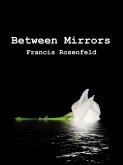 Between Mirrors (eBook, ePUB)