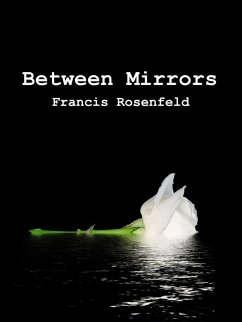 Cover Between Mirrors (eBook, ePUB)
