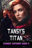 Tansy's Titan (Cosmos' Gateway, #3) (eBook, ePUB)