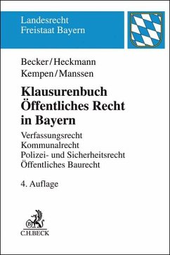 Klausurenbuch Öffentliches Recht in Bayern - Becker, Ulrich;Heckmann, Dirk;Kempen, Bernhard