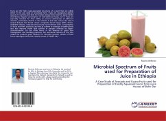 Microbial Spectrum of Fruits used for Preparation of Juice in Ethiopia