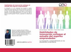 Habilidades de innovación enfoque al estudio del espíritu emprendedor - Sierra, Sheila;Campos, Yessica Paola;Barajas, José Juan