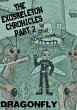 The Exoskeleton Chronicles Part 2:... - Bild 1