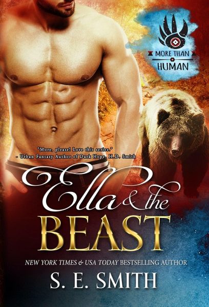 Ella and the Beast (More Than Human, #1) (eBook, ePUB) Ella and the Beast (More Than Human, #1) (eBook, ePUB)