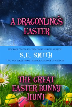 A Dragonling's Easter (eBook, ePUB) - Smith, S. E.