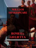Romeo e Giulietta (eBook, ePUB) Romeo e Giulietta (eBook, ePUB)
