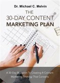 The 30 Day Content Marketing Plan (eBook, ePUB)