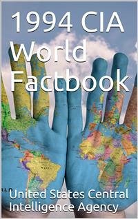 The 1994 CIA World Factbook (eBook, ePUB) - States. Central Intelligence Agency, United
