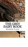 The Grey Fairy Book (eBook, ePUB)