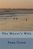 The Mayor's Wife (eBook, ePUB)