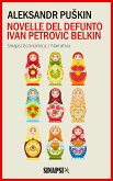 Novelle del defunto Ivan Petrovic Belkin (eBook, ePUB)