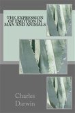 The Expression of Emotion in Man and Animals (eBook, ePUB)