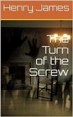 The Turn of the Screw (eBook, PDF)