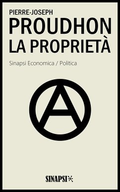 La proprietà (eBook, ePUB) - Proudhon, Pierre-Joseph