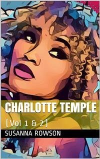 Charlotte Temple (eBook, PDF) - Rowson, Mrs.