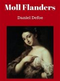 The Fortunes and Misfortunes of the Famous Moll Flanders (eBook, PDF)