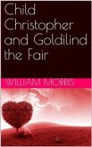 Child Christopher and Goldilind the Fair (eBook, PDF)