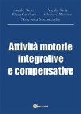 Attività motorie integrative e compensative (eBook, PDF)