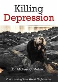Killing Depression (eBook, ePUB)