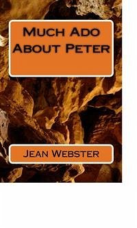 Much Ado About Peter (eBook, ePUB) - Webster, Jean