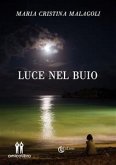 Luce nel Buio (eBook, ePUB) Luce nel Buio (eBook, ePUB)