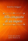 Alla conquista di un impero (eBook, ePUB)