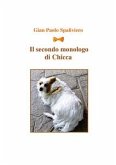 Il secondo monologo di Chicca (eBook, PDF) Il secondo monologo di Chicca (eBook, PDF)