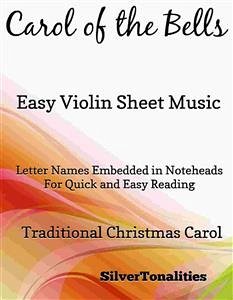 Carol of the Bells Easy Violin Sheet Music (fixed-layout eBook, ePUB) - Silvertonalities