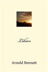 Lilian (eBook, ePUB) - Bennett, Arnold