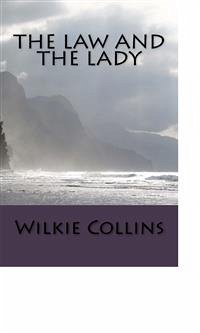 The Law and the Lady (eBook, ePUB) - Collins, Wilkie