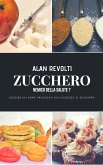 Zucchero - Nemico della Salute? (eBook, ePUB)