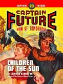 Captain Future #23: Children of the Sun (eBook, ePUB)