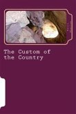 The Custom of the Country (eBook, ePUB)