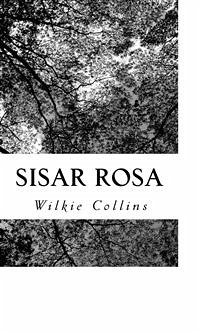 Sisar Rosa (eBook, ePUB) - Collins, Wilkie