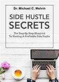 Side Hustle Secrets (eBook, ePUB)