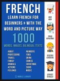 French - Learn French for Beginners - With the Word and Picture Way (eBook, ePUB)