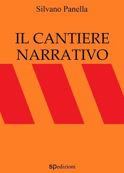 Il cantiere narrativo (eBook, PDF) - Panella, Silvano
