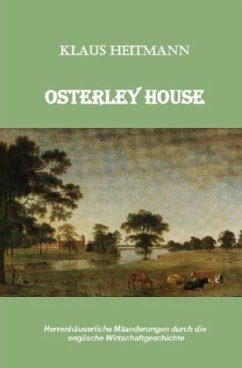 Osterley House - Heitmann, Klaus L.