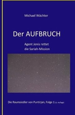 DER AUFBRUCH - Wächter, Michael